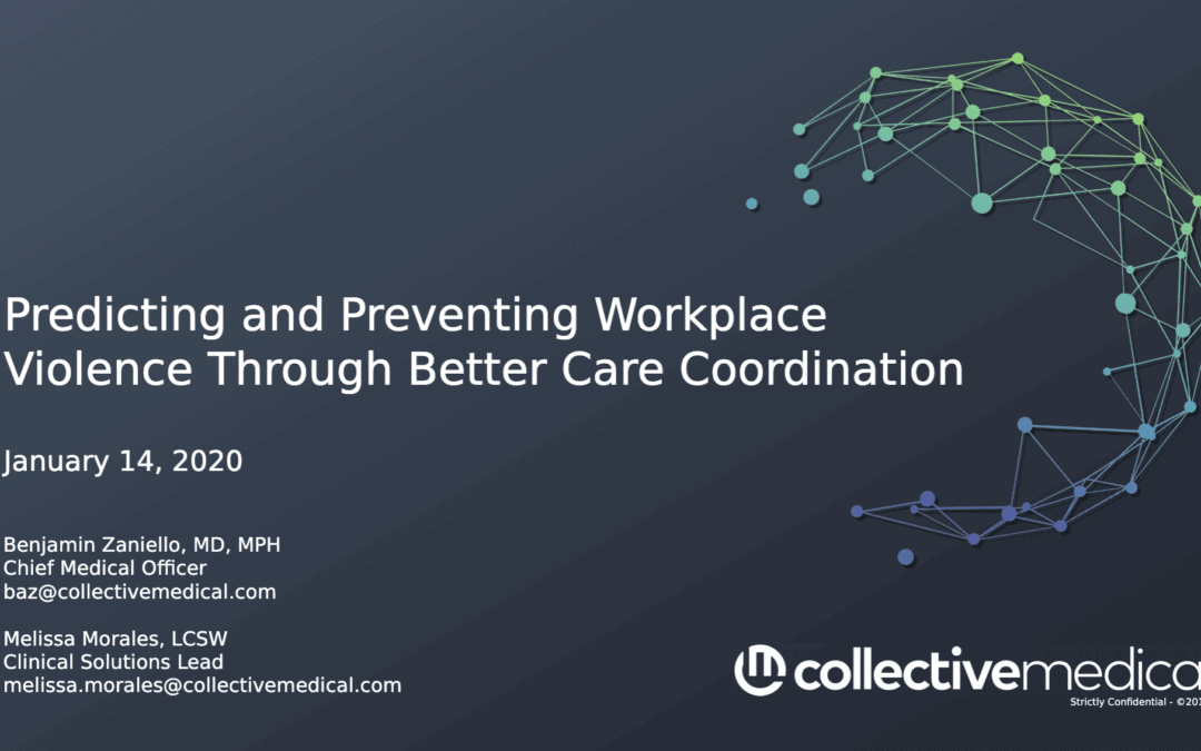 Predicting & Preventing Workplace Violence in Healthcare Through Better Care Coordination