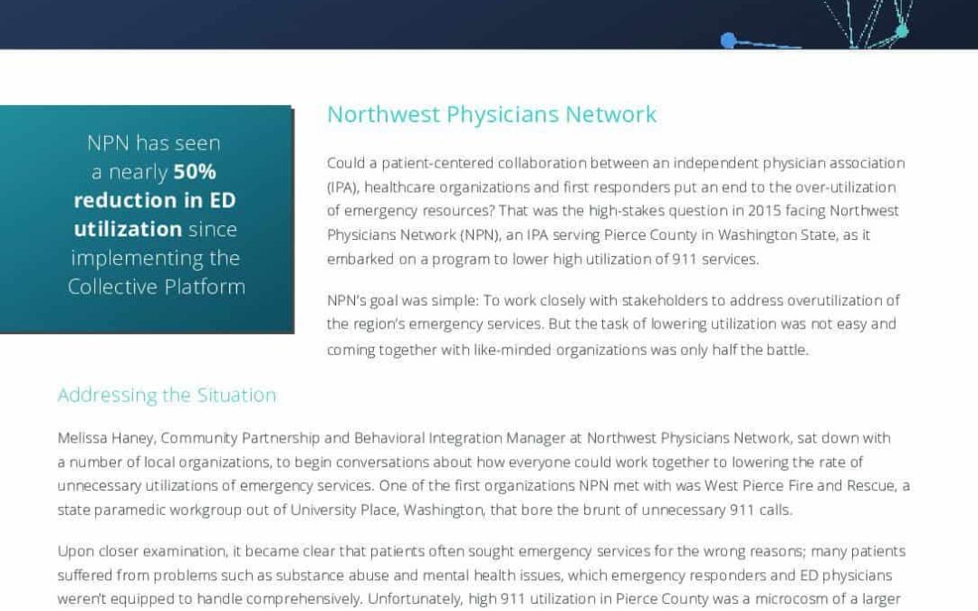 190715- Collective- Northwest Physicians Network EMS Case Study