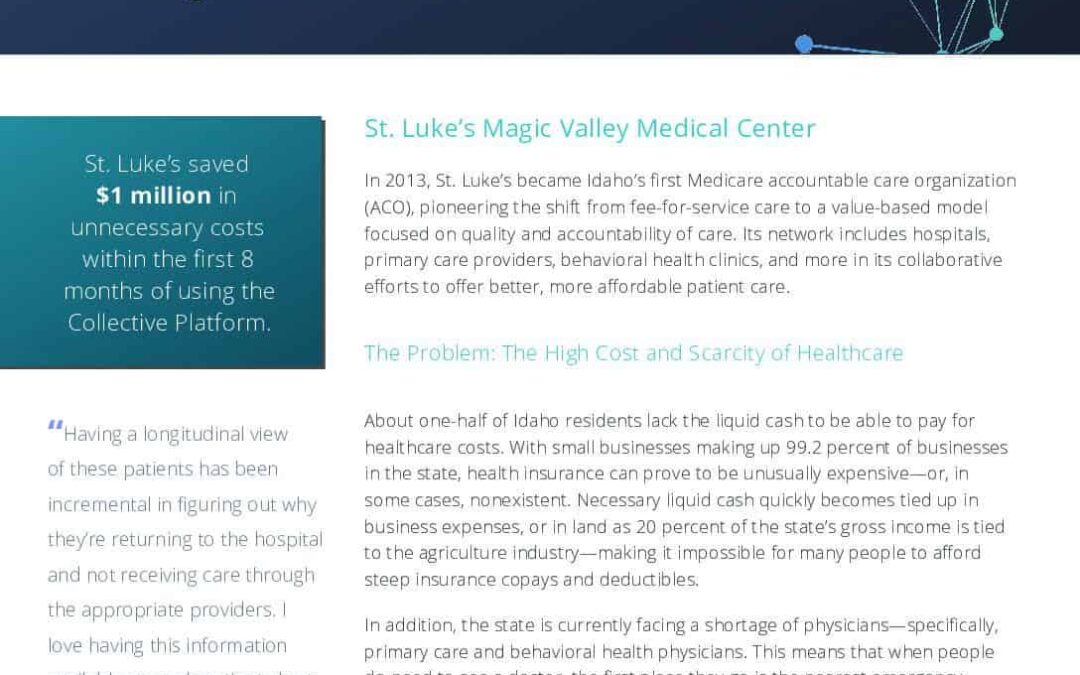 190711- Collective- St. Lukes Magic Valley Medical Center ACO Case Study